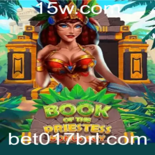 Book of the Priestess: Descubra o Universo de Aventura e Estratégia do Jogo BET017