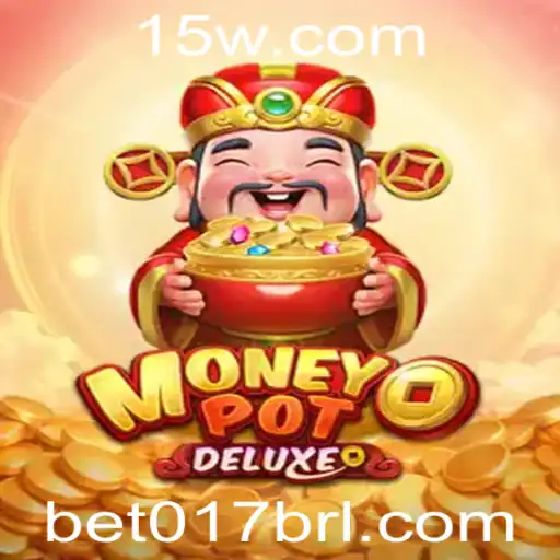 Explorando o Fascinante Mundo do Jogo MoneyPotDELUXE com BET017